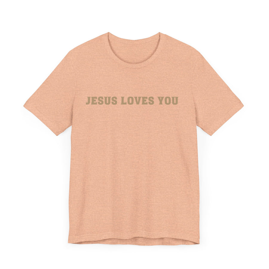 Jesus loves you tshirt soft front and back