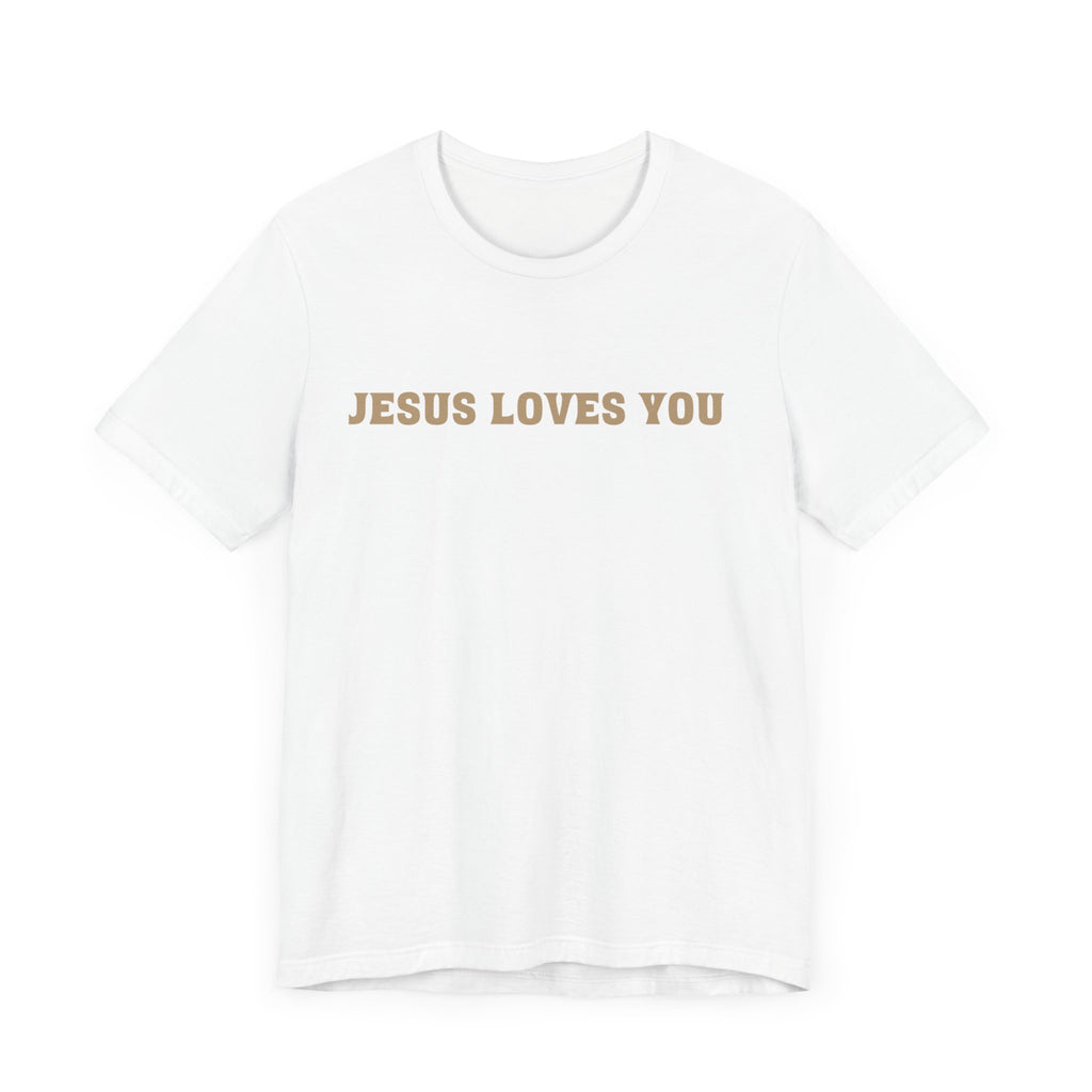 Jesus loves you tshirt soft front and back