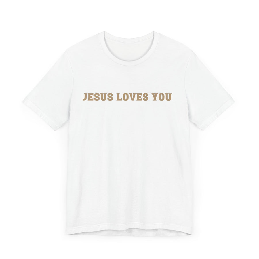 Jesus loves you tshirt soft front and back