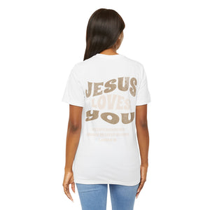 Jesus loves you tshirt soft front and back