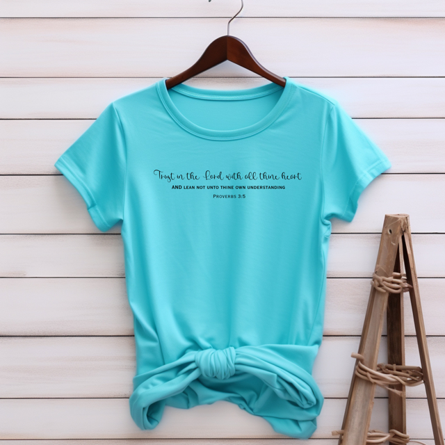 Trust in the Lord with all thine heart t-shirt, christian t-shirt,