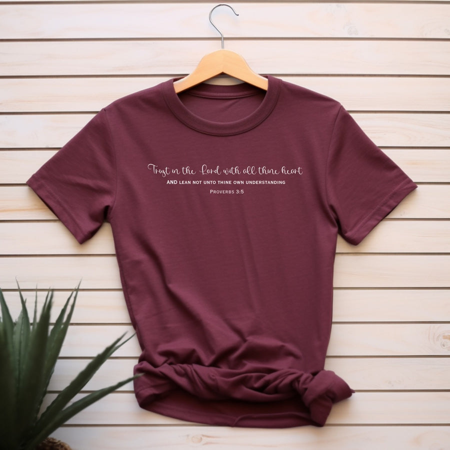 Trust in the Lord with all thine heart t-shirt, christian t-shirt,