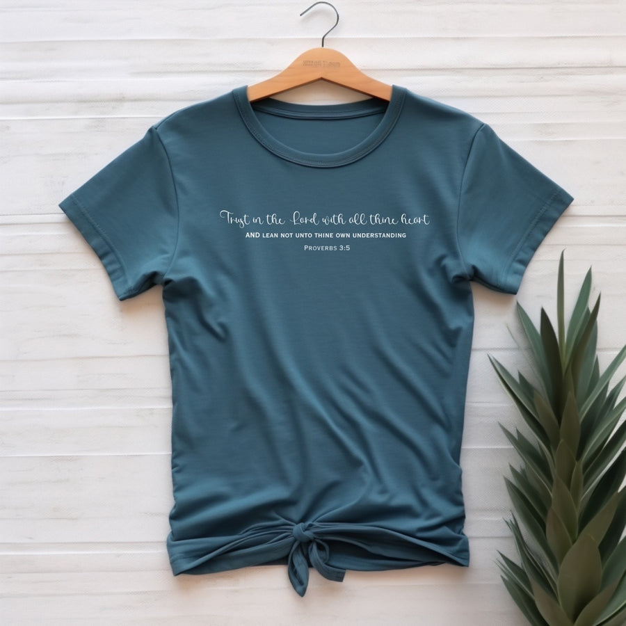 Trust in the Lord with all thine heart t-shirt, christian t-shirt,