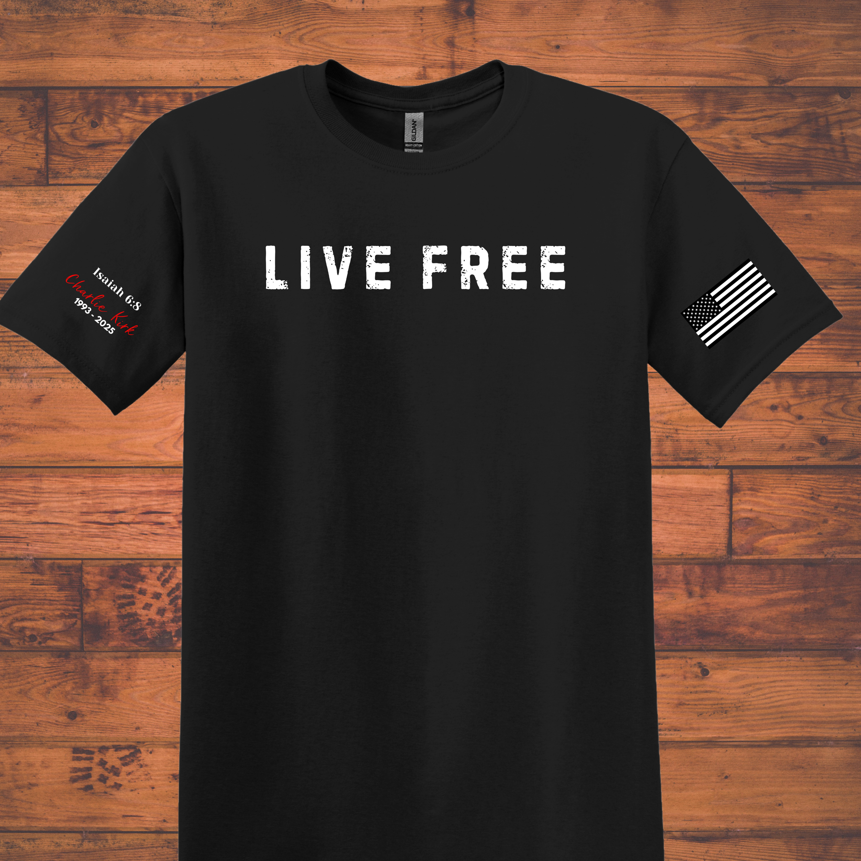 Live Free T shirt