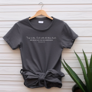 Trust in the Lord with all thine heart t-shirt, christian t-shirt,